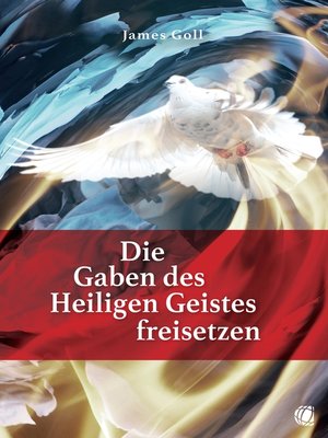 cover image of Die Gaben des Heiligen Geistes freisetzen